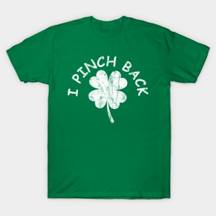 I Pinch Back T-Shirt